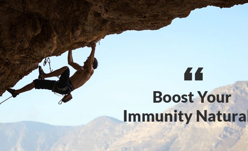 How To Boost Immune System Naturally